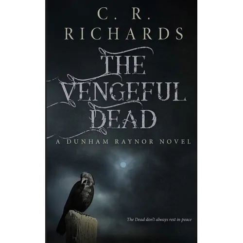 The Vengeful Dead - Paperback