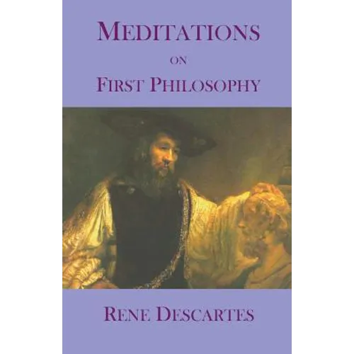Meditations on First Philosophy - Paperback