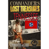 Commander's Lost Treasures You Can Find In Tennessee: Follow the Clues and Find Your Fortunes! - Paperback