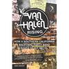 Van Halen Rising: How a Southern California Backyard Party Band Saved Heavy Metal - Paperback
