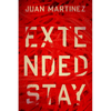 Extended Stay - Paperback