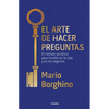 El Arte de Hacer Preguntas / The Art of Asking Questions - Paperback