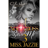 A Nolia Boss Saved Me 3: An African American Urban Romance: Finale - Paperback
