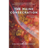 The Maine Consecration - Hardcover