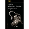 La Presidenta / Madam President - Paperback