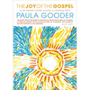 The Joy of the Gospel: A Six-Week Study on Sharing Faith - Paperback