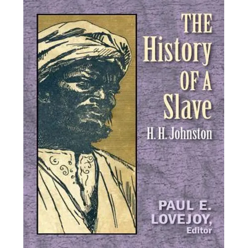 The history of a slave (1889) (Original Version) - Paperback