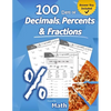 Humble Math - 100 Days of Decimals, Percents & Fractions: Advanced Practice Problems (Answer Key Included) - Converting Numbers - Adding, Subtracting, - Paperback