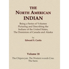 The North American Indian Volume 18 - The Chipewyan, The Western Woods Cree, The Sarsi - Hardcover