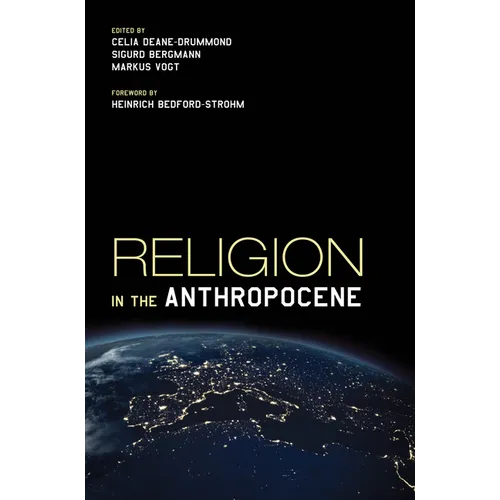 Religion in the Anthropocene - Paperback