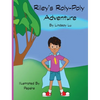 Riley's Roly-Poly Adventure - Hardcover