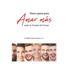 Nueve pasos para Amar más: Según la Teología del Cuerpo - Paperback