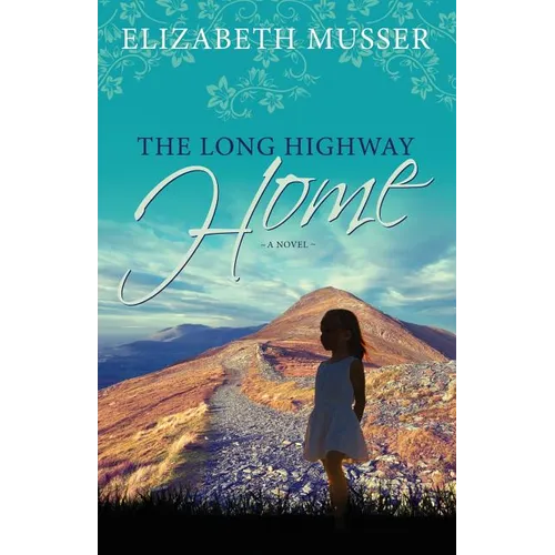 The Long Highway Home - Paperback