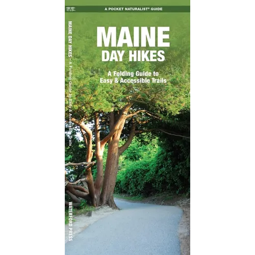 Maine Day Hikes: A Folding Guide to Easy & Accessible Trails - Paperback