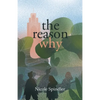 The Reason Why - Paperback
