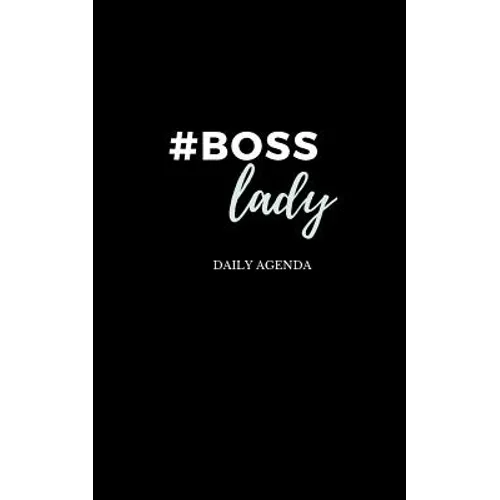 #Boss Lady Female Entrepreneur Solopreneur Girl Boss Daily Agenda - Paperback