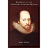 Five Essays on the Shakespeare Authorship Question - Paperback