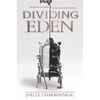 Dividing Eden - Paperback
