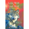 Lone Wolf to Lead Wolf: The Evolution of Sales - Hardcover