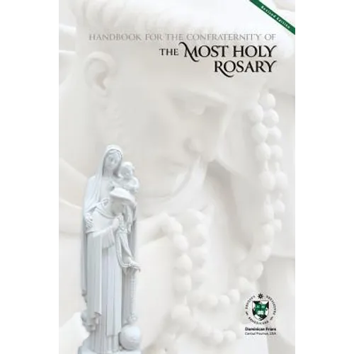 Handbook for the Confraternity of the Most Holy Rosary - Paperback