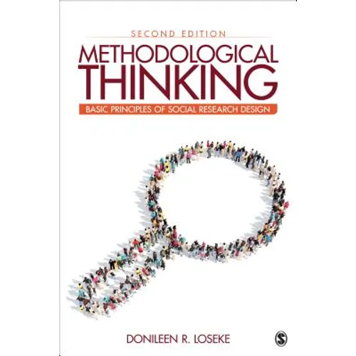 Methodological Thinking: Basic Principles of Social Research Design - Paperback