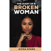 The Diary of a Broken Woman - Paperback