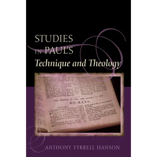 Studies in Paul's Technique and Theology - Paperback