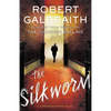The Silkworm - Hardcover