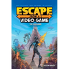 Escape from a Video Game: The Endgame Volume 3 - Hardcover