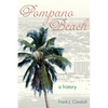 Pompano Beach: A History - Hardcover