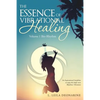 The Essence of Vibrational Healing: Volume 1 Bio-Rhythm - Paperback