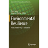 Environmental Resilience: Food and the City--Zimbabwe - Hardcover