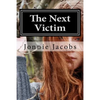 The Next Victim: A Kali O'Brien Mystery - Paperback