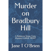 Murder on Bradbury Hill: A Rebecca Snow Cozy Mystery LARGE PRINT - Paperback