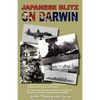 Japanese Blitz On Darwin - Paperback