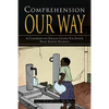 Comprehension Our Way: A Comprehensive English Course for Junior High School Students - Paperback