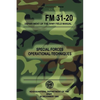 FM 31-20 Special Forces Operational Techniques: 30 December, 1965 - Paperback