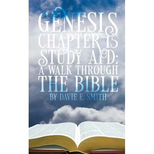 Genesis Chapter 15 Study Aid - Paperback
