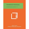 Handbook of Physiology: Neurophysiology, Section 1, V3 - Paperback