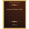 Lysistra, the Birds, Clouds - Paperback