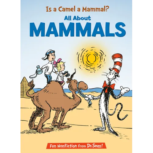 Is a Camel a Mammal? All about Mammals - Hardcover