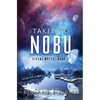Taken To Nobu: A SciFi Alien Romance (Xiveri Mates Book 2) - Paperback