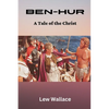 Ben-Hur: A Tale of the Christ - Paperback