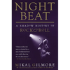 Night Beat: A Shadow of Rock & Roll - Paperback