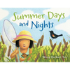 Summer Days and Nights - Hardcover