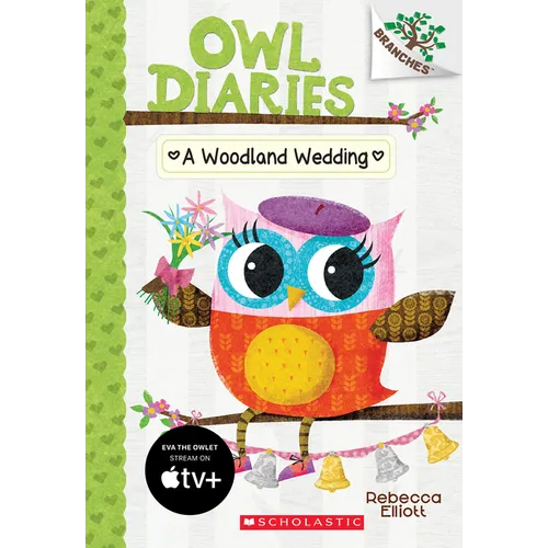 A Woodland Wedding: A Branches Book (Owl Diaries #3) - Paperback