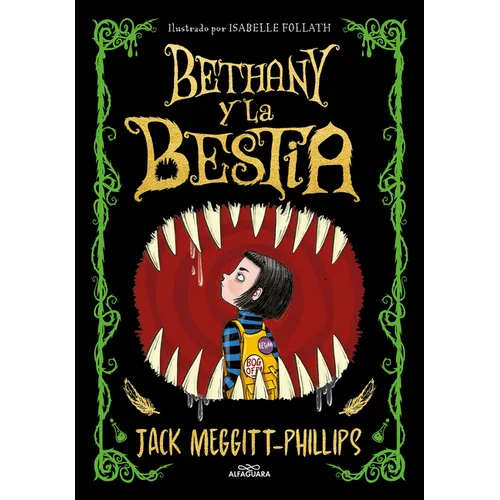 Bethany Y La Bestia / The Beast and the Bethany - Paperback
