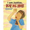 I Am Justice, Hear Me Roar! - Paperback