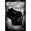 Wisconsin's Most Haunted - Paperback
