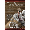 The Colour of Evil: A Sebastian Foxley Medieval Murder Mystery - Paperback